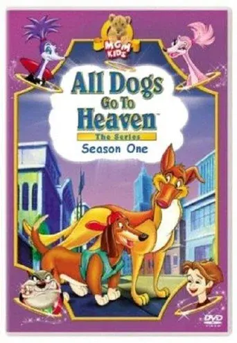 All Dogs Go To Heaven: The Series season 1 poster