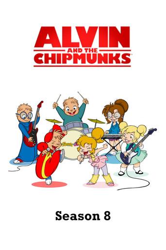Alvin and the Chipmunks season 8 poster