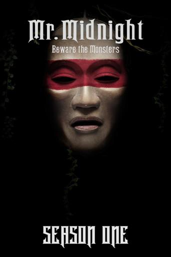 Mr. Midnight: Beware the Monsters season 1 poster