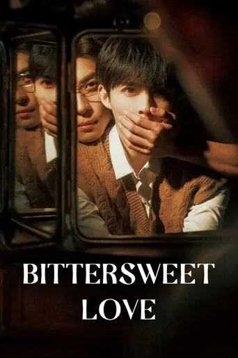 Bittersweet Love season 1 poster