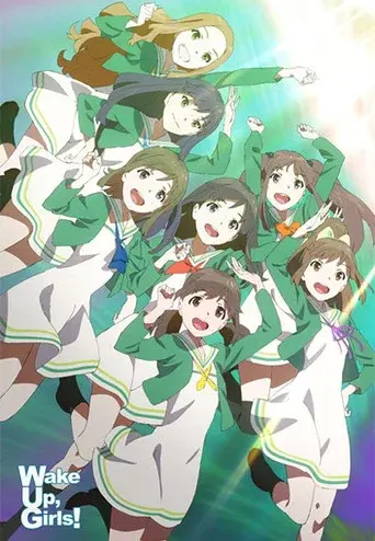 Wake Up, Girls! season 1 poster
