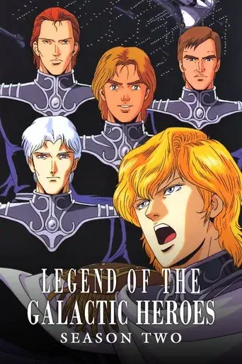 Legend of the Galactic Heroes season 2 poster