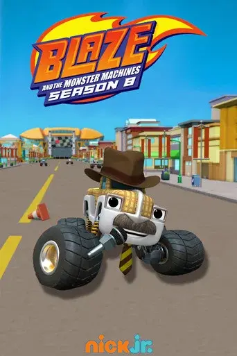 Blaze and the Monster Machines season 8 poster