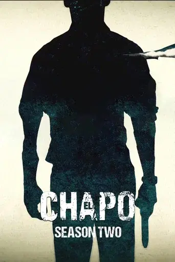 El Chapo season 2 poster