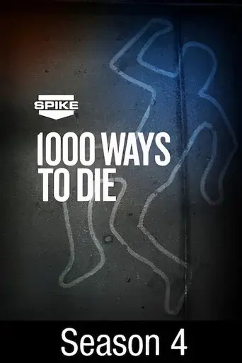 1000 Ways to Die season 4 poster