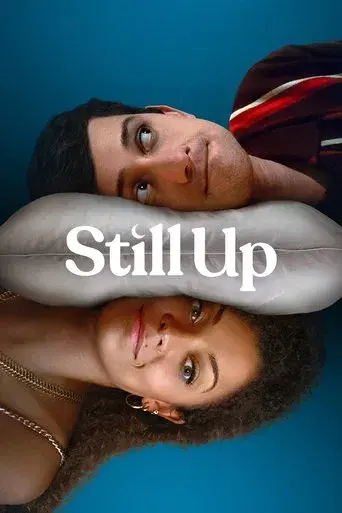 Still Up poster