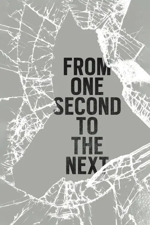 From One Second to the Next poster