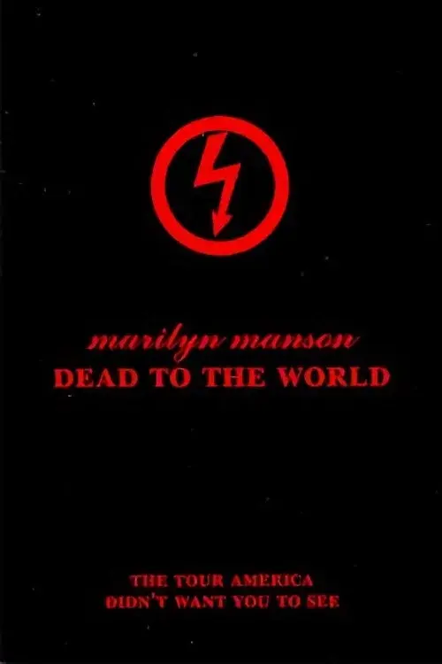 Marilyn Manson: Dead to the World poster