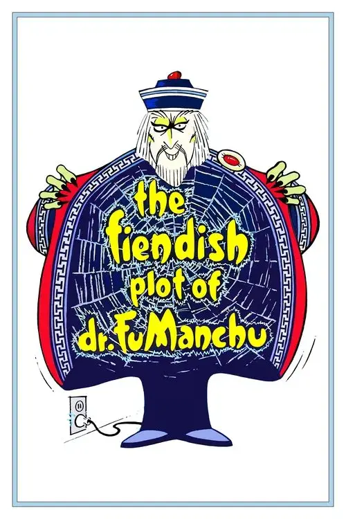 The Fiendish Plot of Dr. Fu Manchu poster
