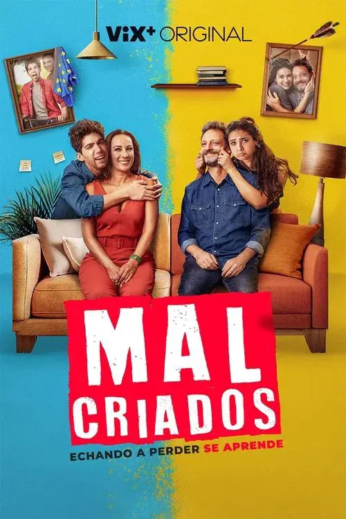 Malcriados poster