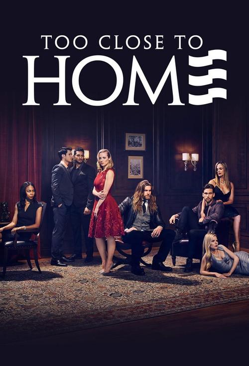 Too Close to Home poster