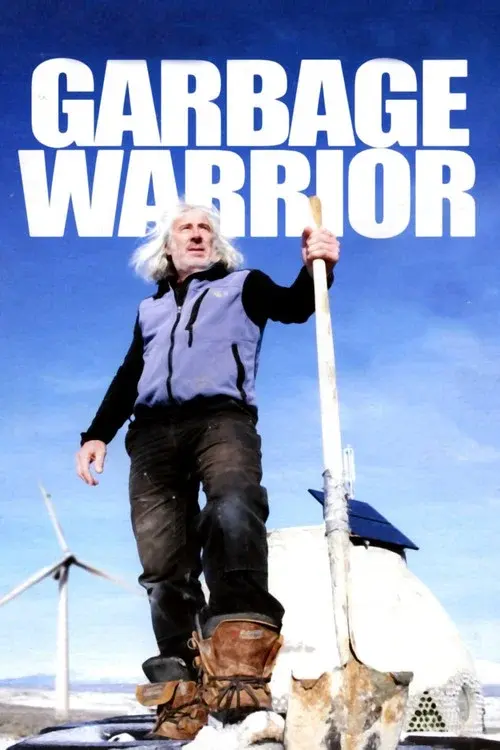 Garbage Warrior poster