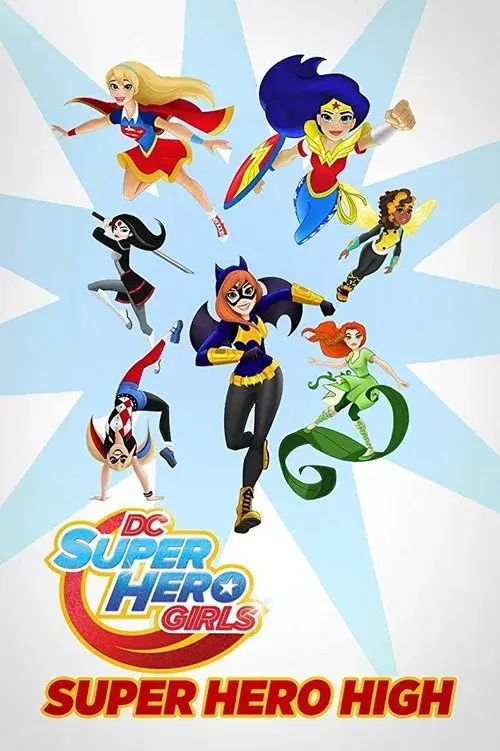 DC Super Hero Girls: Super Hero High poster