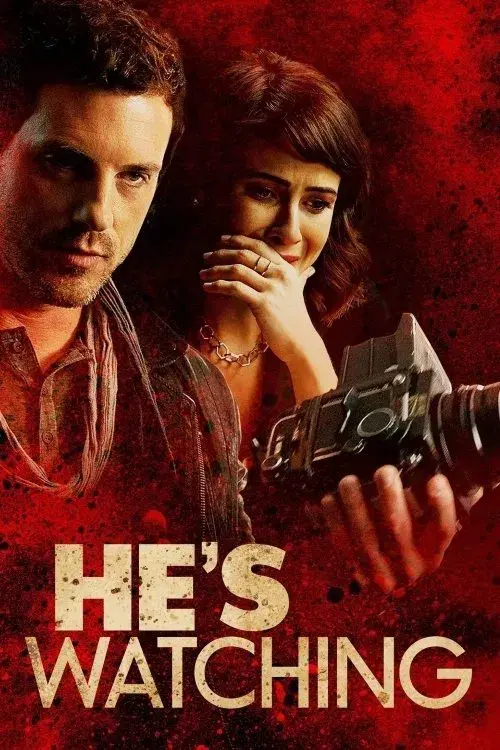 He's Watching poster