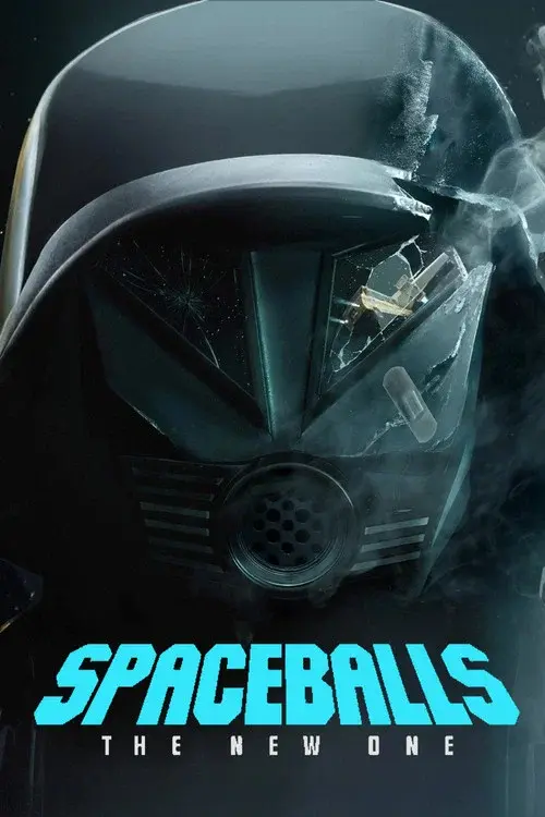 Spaceballs: The New One poster