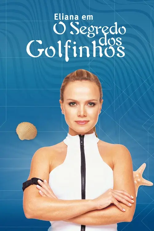Eliana and the Secret of the Dolphins poster