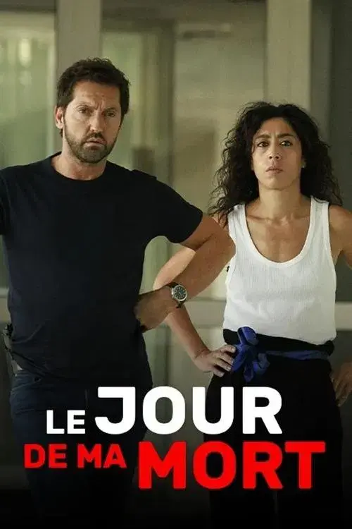 Le Jour de Ma Mort poster