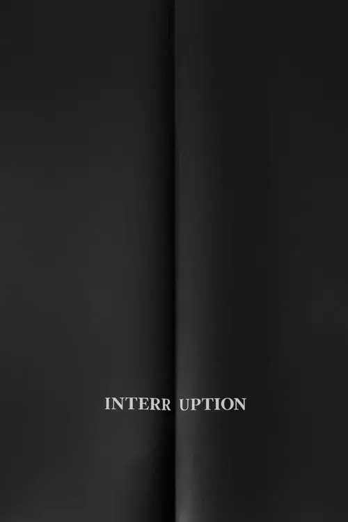 Interruption poster