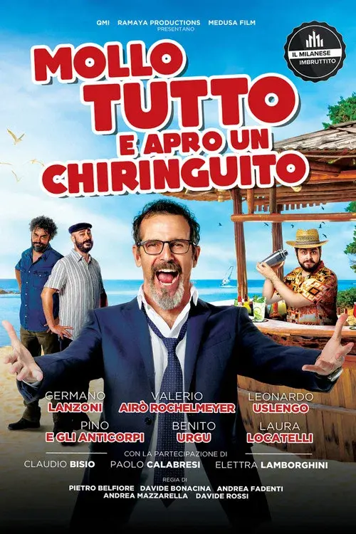 Mollo tutto e apro un chiringuito poster