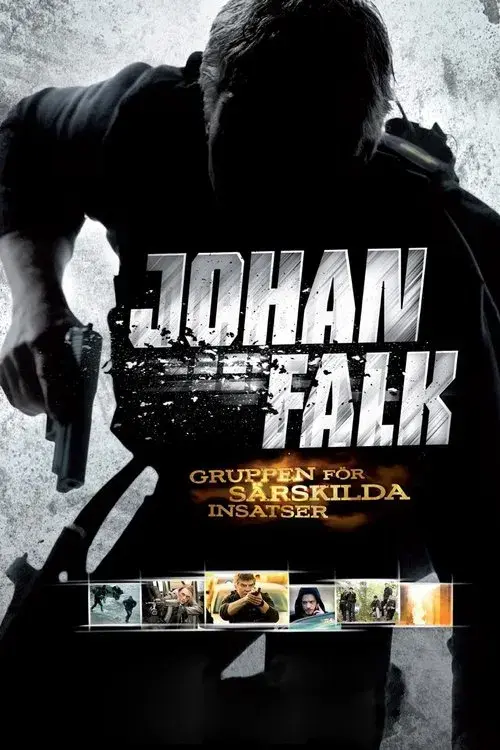 Johan Falk: GSI - Gruppen för särskilda insatser poster