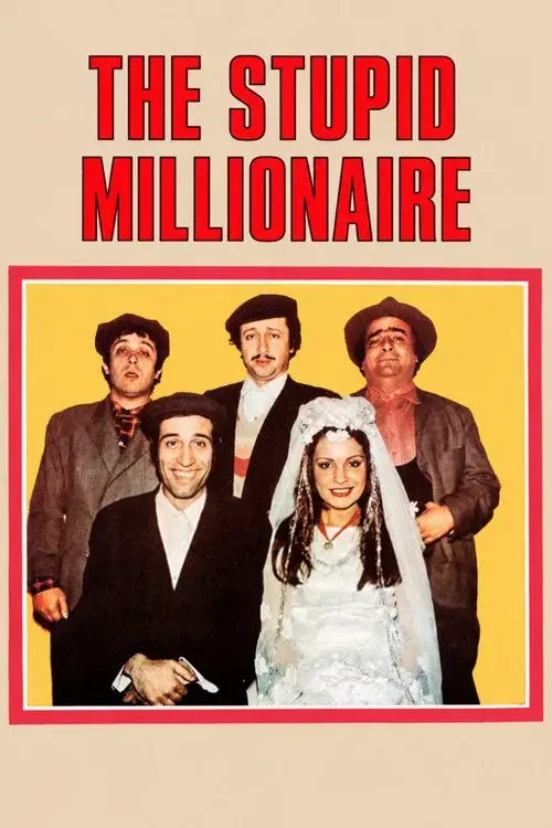 The Stupid Millionaire poster