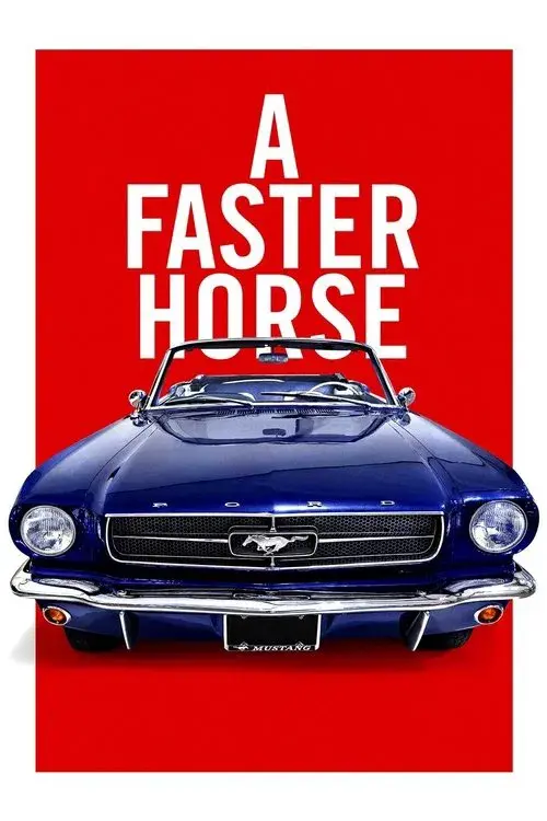 A Faster Horse poster