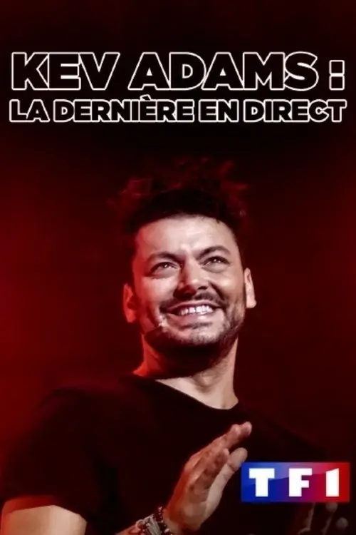 Kev Adams : La Dernière en direct poster