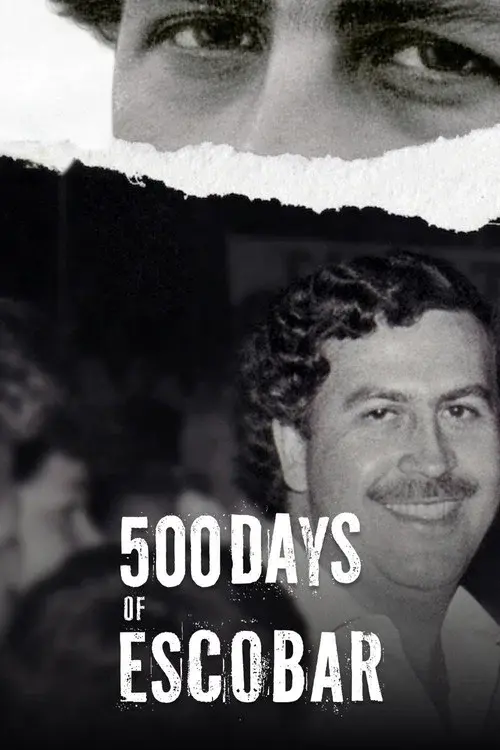500 Days of Escobar poster