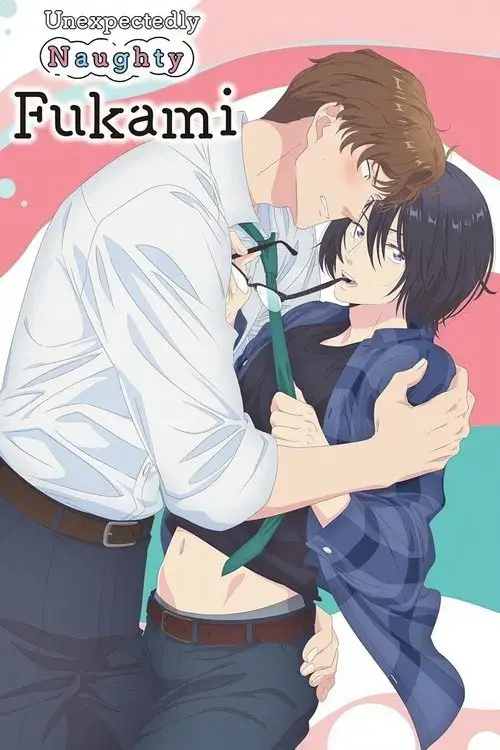 Unexpectedly Naughty Fukami poster
