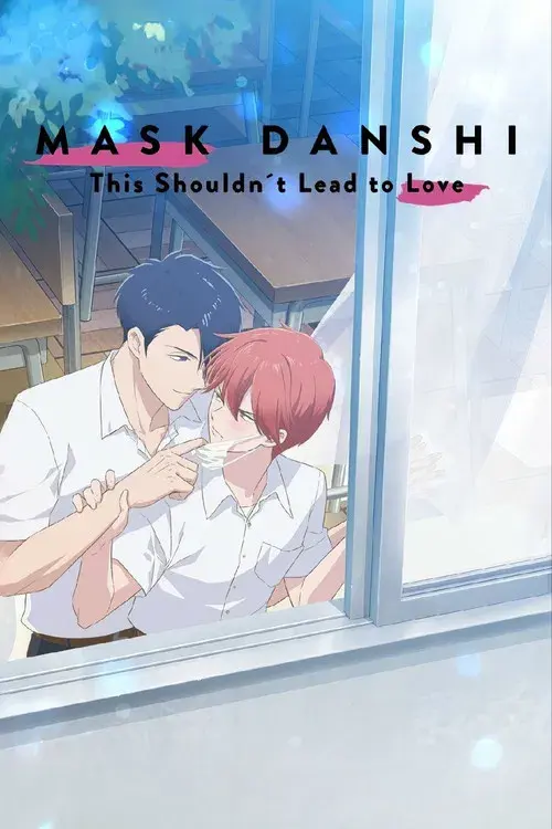 Mask Danshi wa Koishitakunai noni poster
