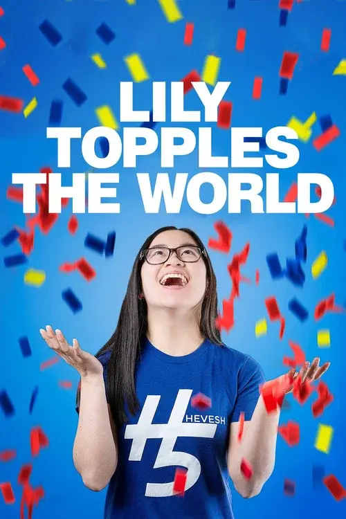 Lily Topples The World poster