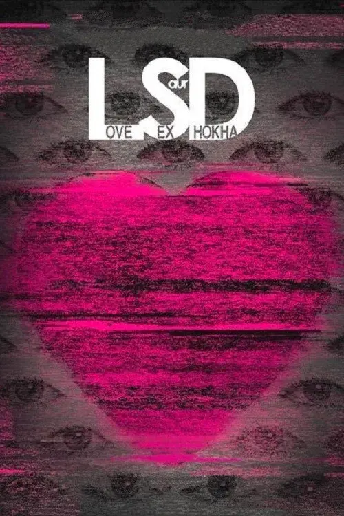 LSD: Love, Sex aur Dhokha poster