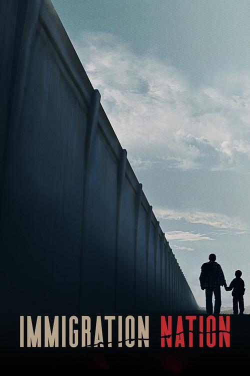 Immigration Nation poster