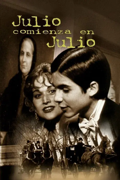 Julio Begins in July poster