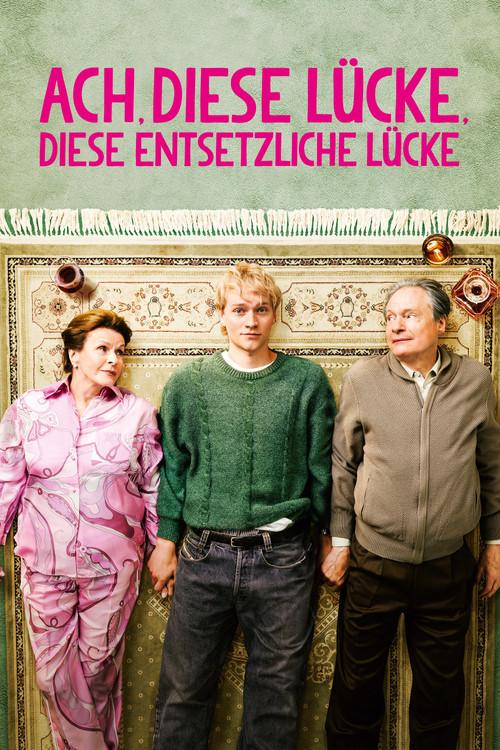 Ach, diese Lücke, diese entsetzliche Lücke poster
