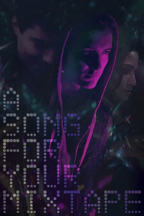 A Song For Your Mixtape poster