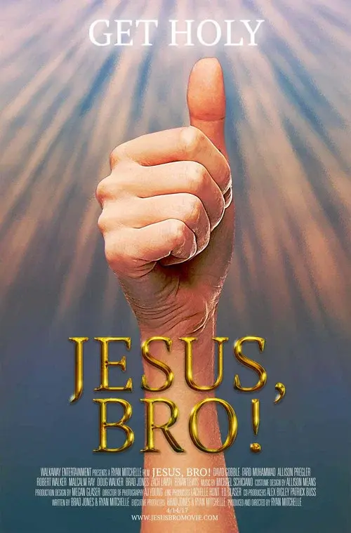 Jesus, Bro! poster