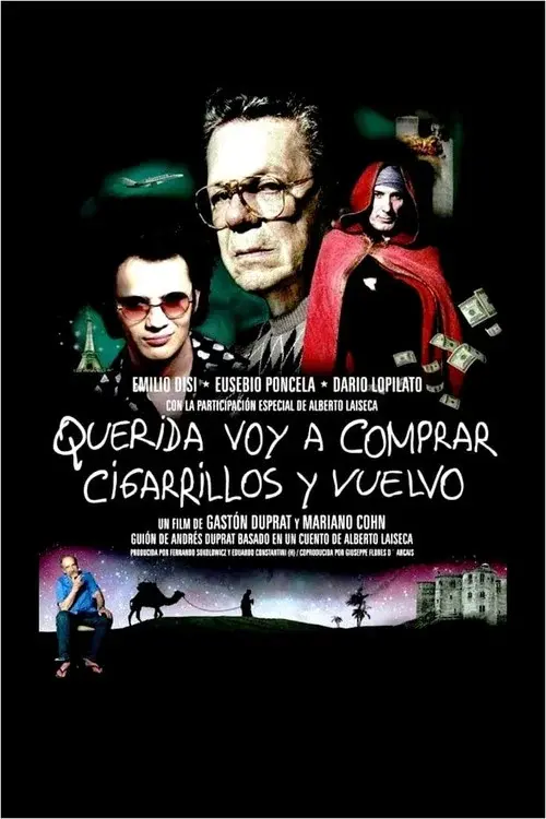 Darling, I Am Going Out for Cigarettes and I Will Be Right Back poster