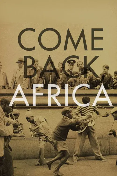 Come Back, Africa poster