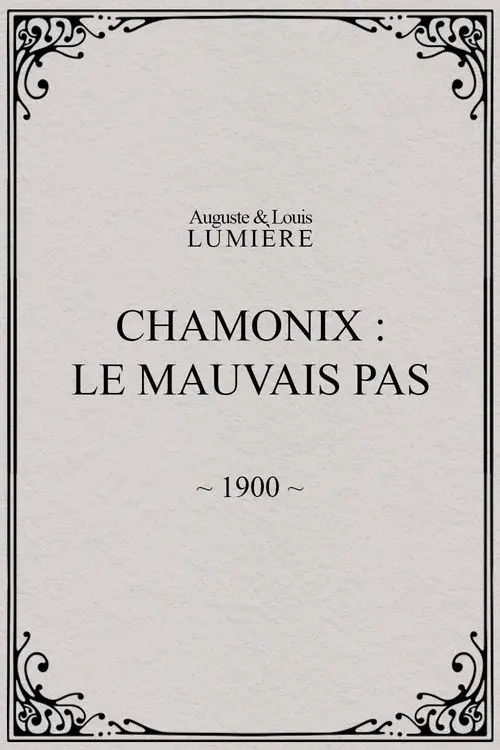 Chamonix: Le mauvais pas poster