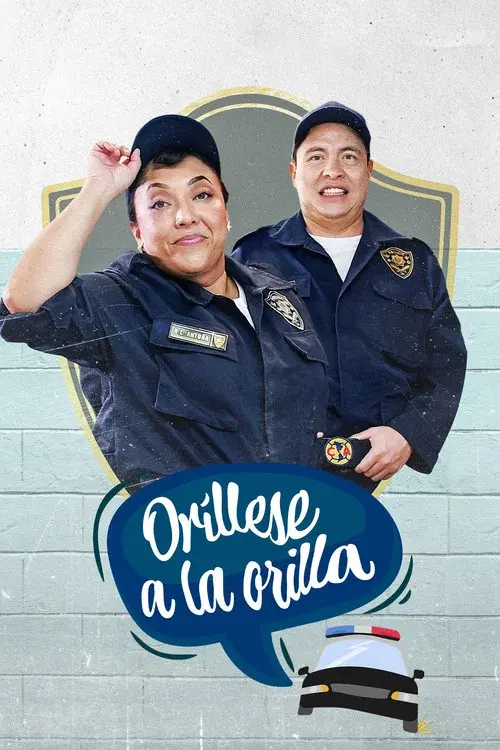 Oríllese a la Orilla poster