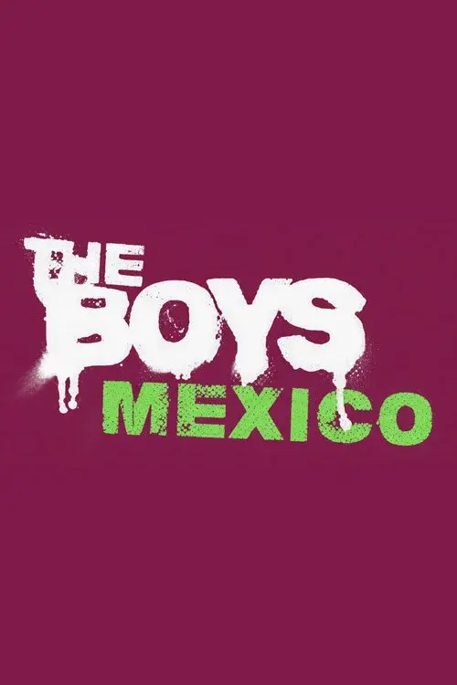 The Boys: Mexico poster