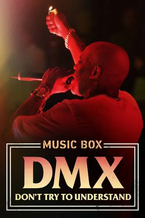 DMX: Don't Try to Understand poster
