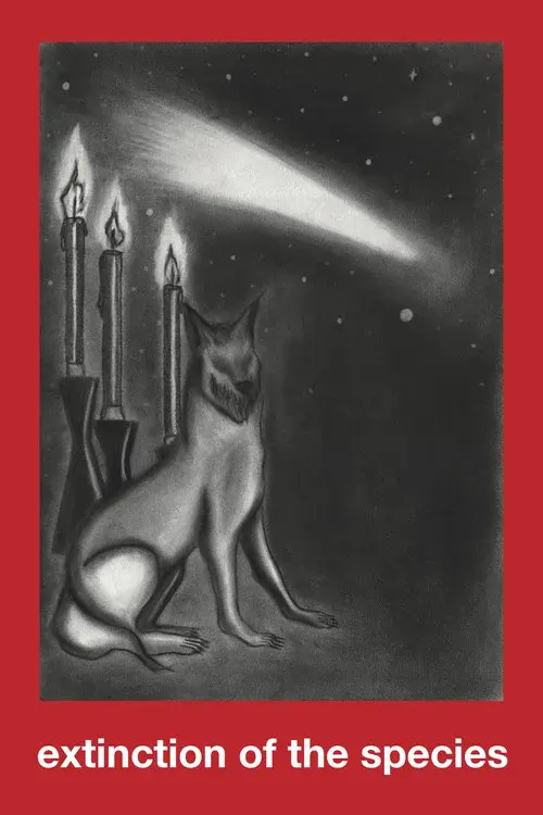 Extinction of the Species poster