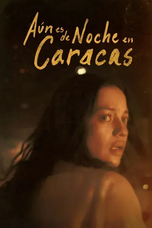 It Would Be Night in Caracas poster