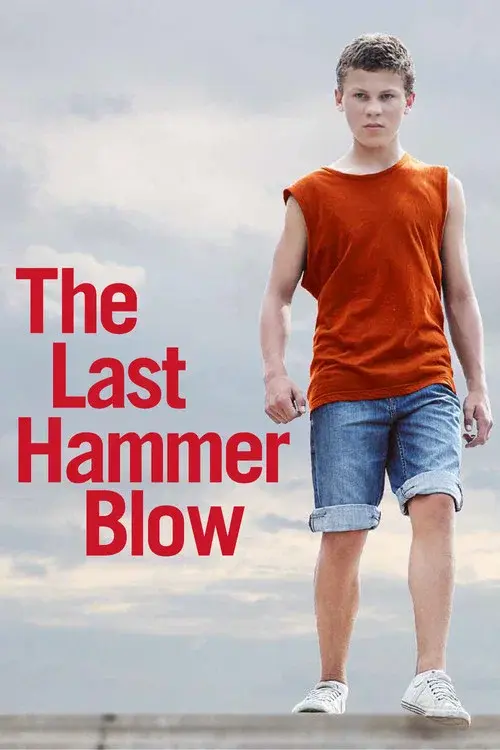 The Last Hammer Blow poster