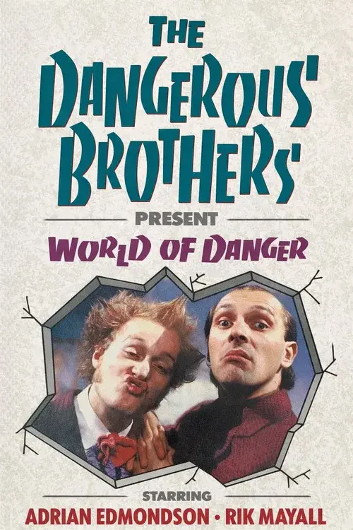 Dangerous Brothers Present: World of Danger poster