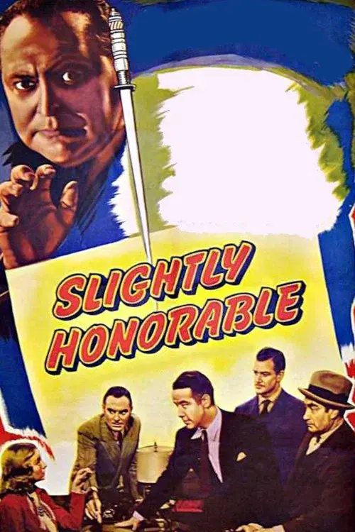 Slightly Honorable poster