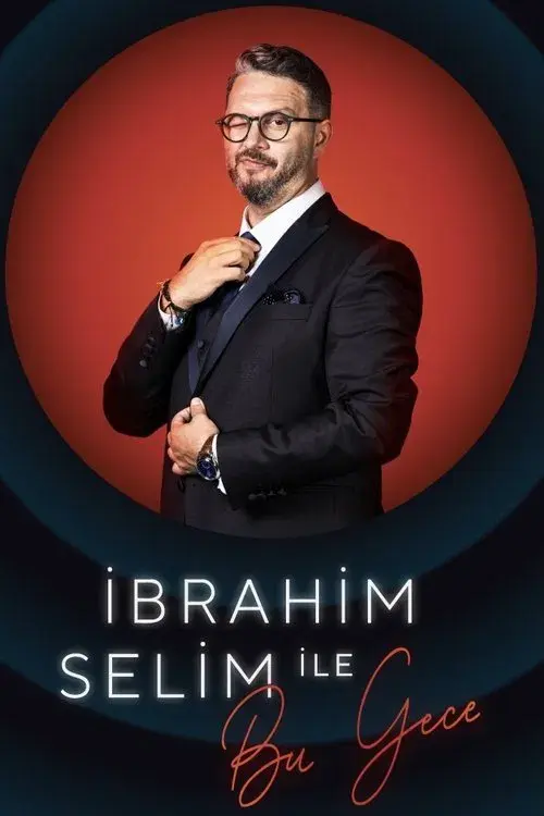 Tonight with İbrahim Selim poster