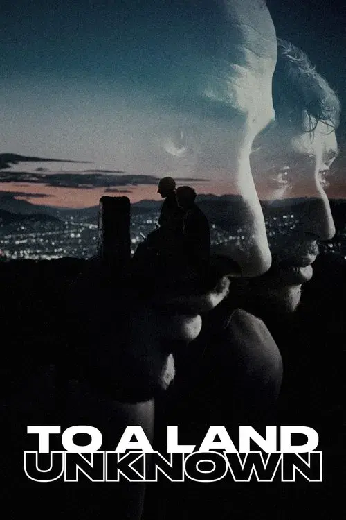 To a Land Unknown poster